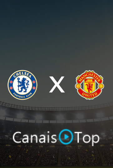 Chelsea x Manchester United – Ao Vivo – 31/10/2026 – 09h30